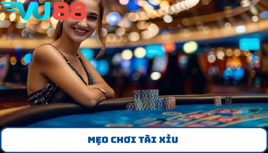 VU88 Mẹo Chơi Tài Xỉu - Chiến Thuật Thông Thái Để Thắng Lớn